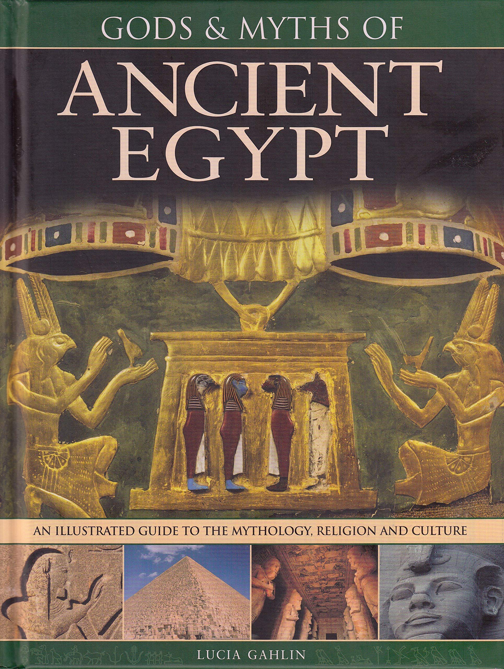 Gods and Myths of Ancient Egypt by Lucia Gahlin | Goodreads