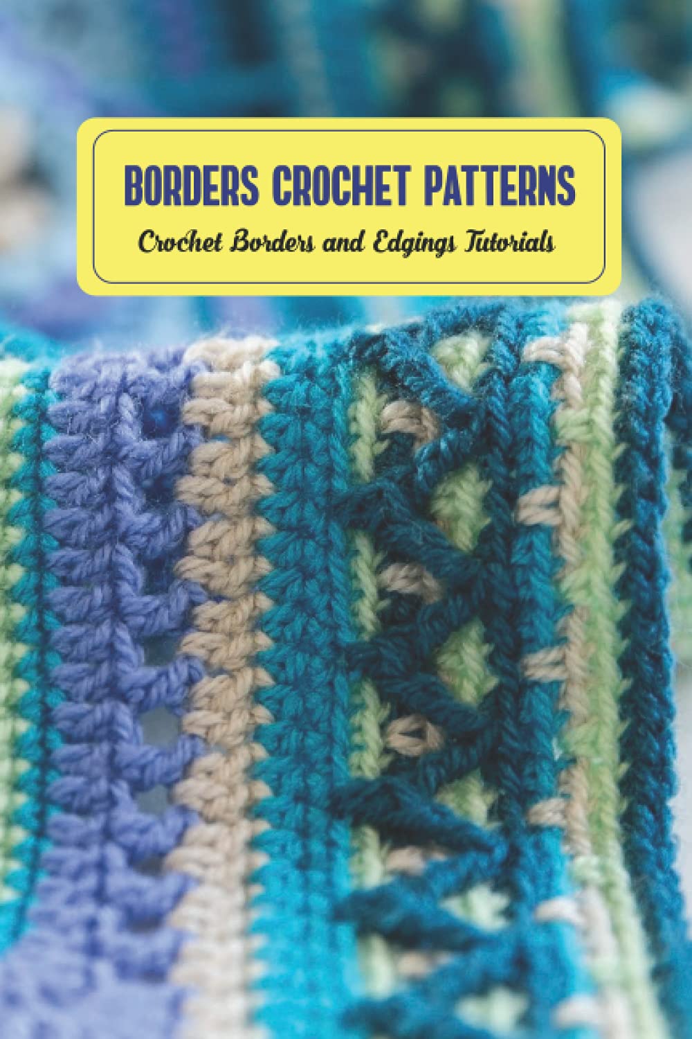 Borders Crochet Patterns Crochet Borders and Edgings Tutorials Border