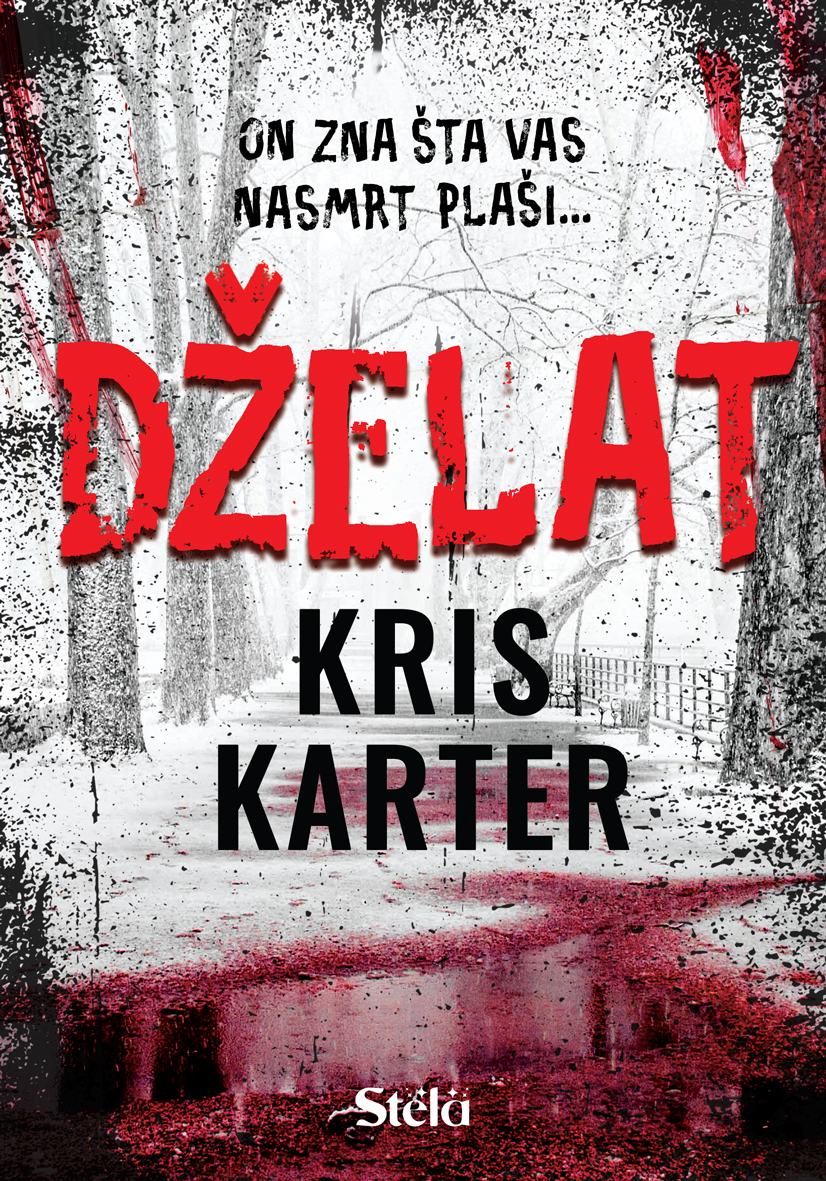 Dželat (Robert Hunter, #2)