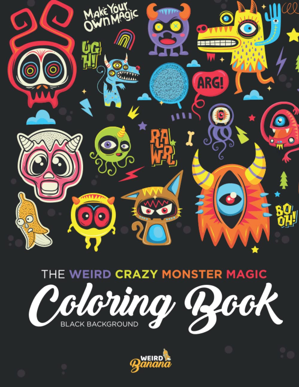 the-weird-crazy-monster-magic-colouring-book-black-background-50-page