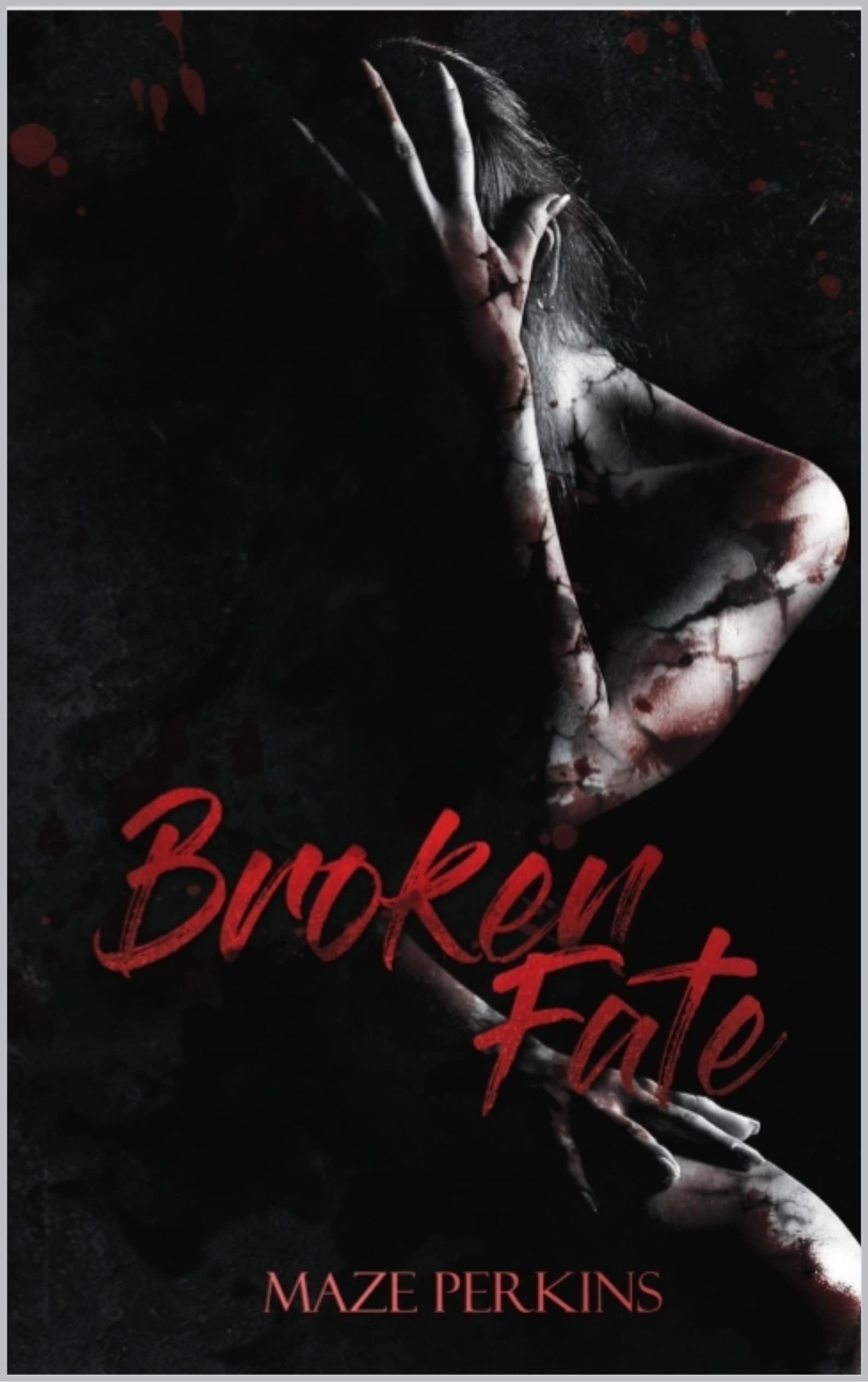 Broken Fate