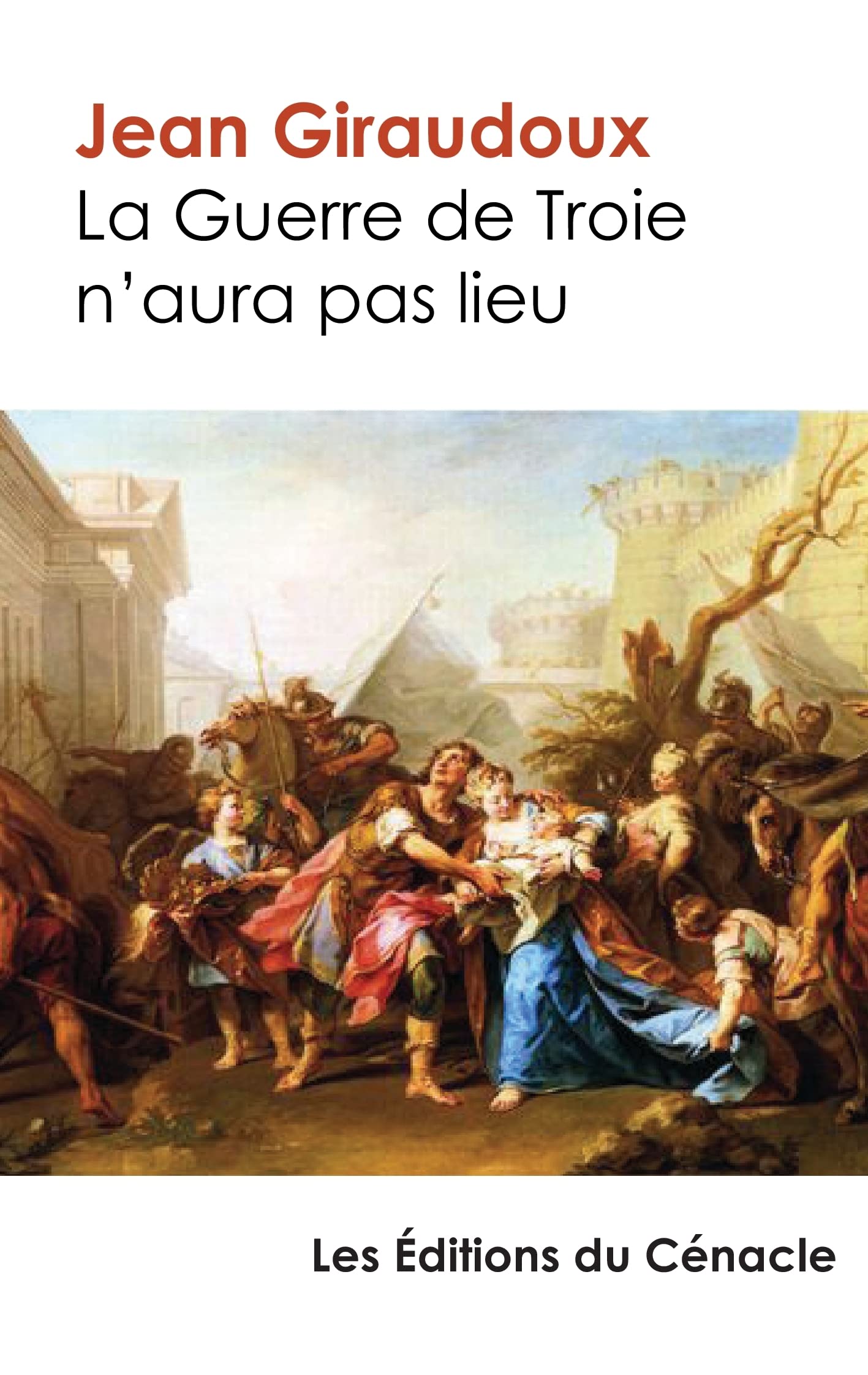 La Guerre de Troie n'aura pas