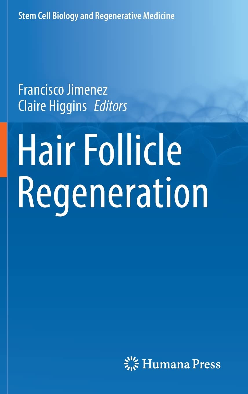 Hair Follicle Regeneration by Francisco Jiménez Goodreads