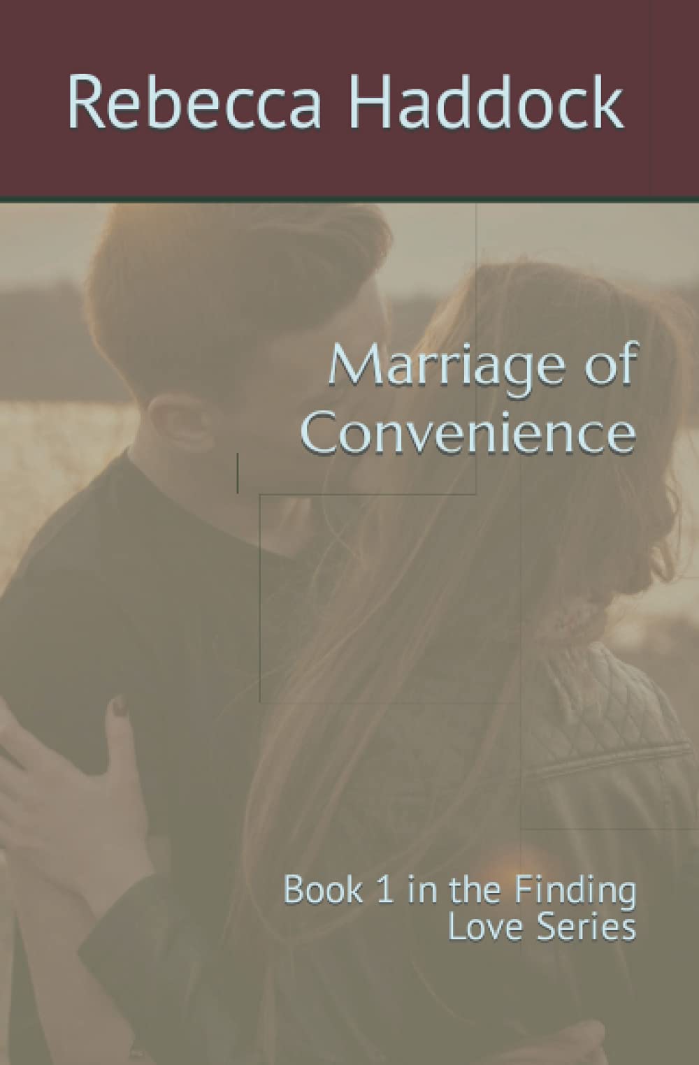 Marriage of Convenience Book 1 in the Finding Love Series by Rebecca Haddock Goodreads