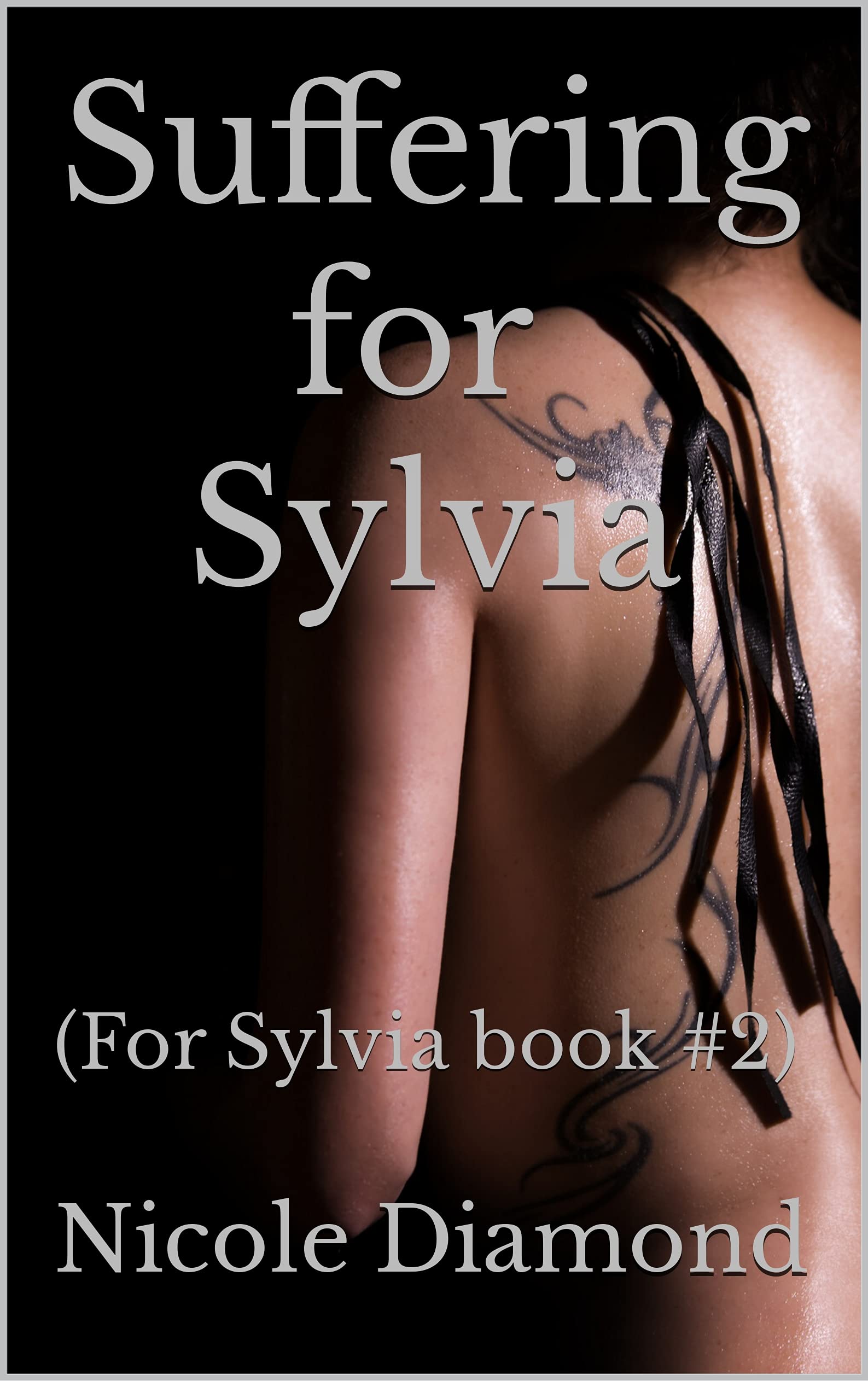 Suffering for Sylvia: