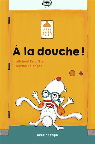 À la douche!