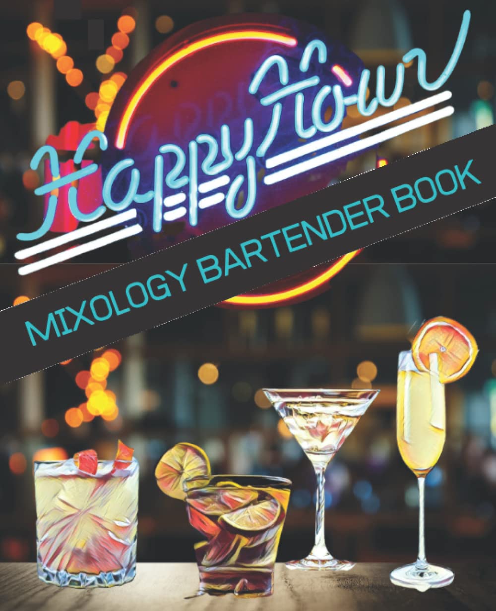 Mixology Bartender Book Complete Bartenders Cocktails Recipe Guide and