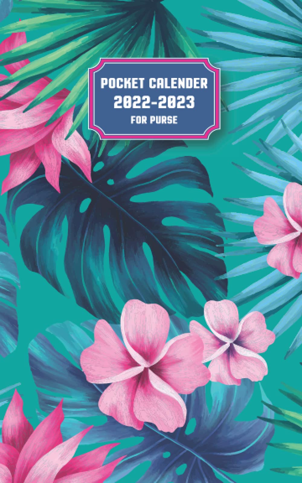 Pocket Calendar 20222023 For Purse Featuring 2 Year Calendar 24 Month Organizer Two Page