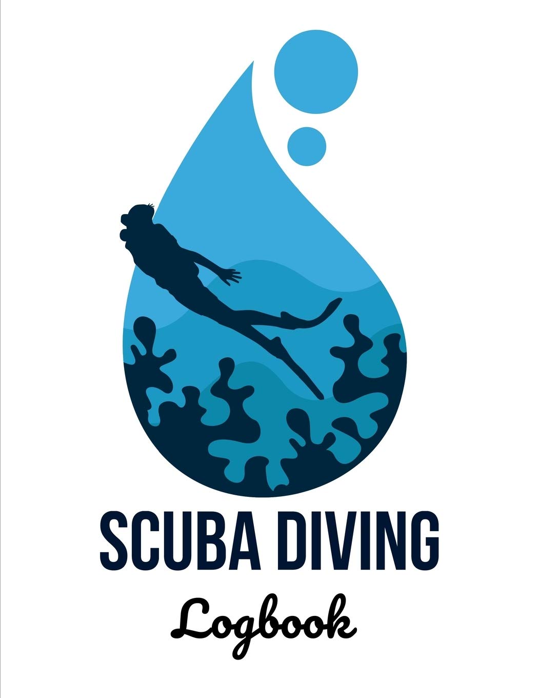 Scuba Diving Logbook Scuba Diving Log Book for Scuba Diver 8.5 * 11