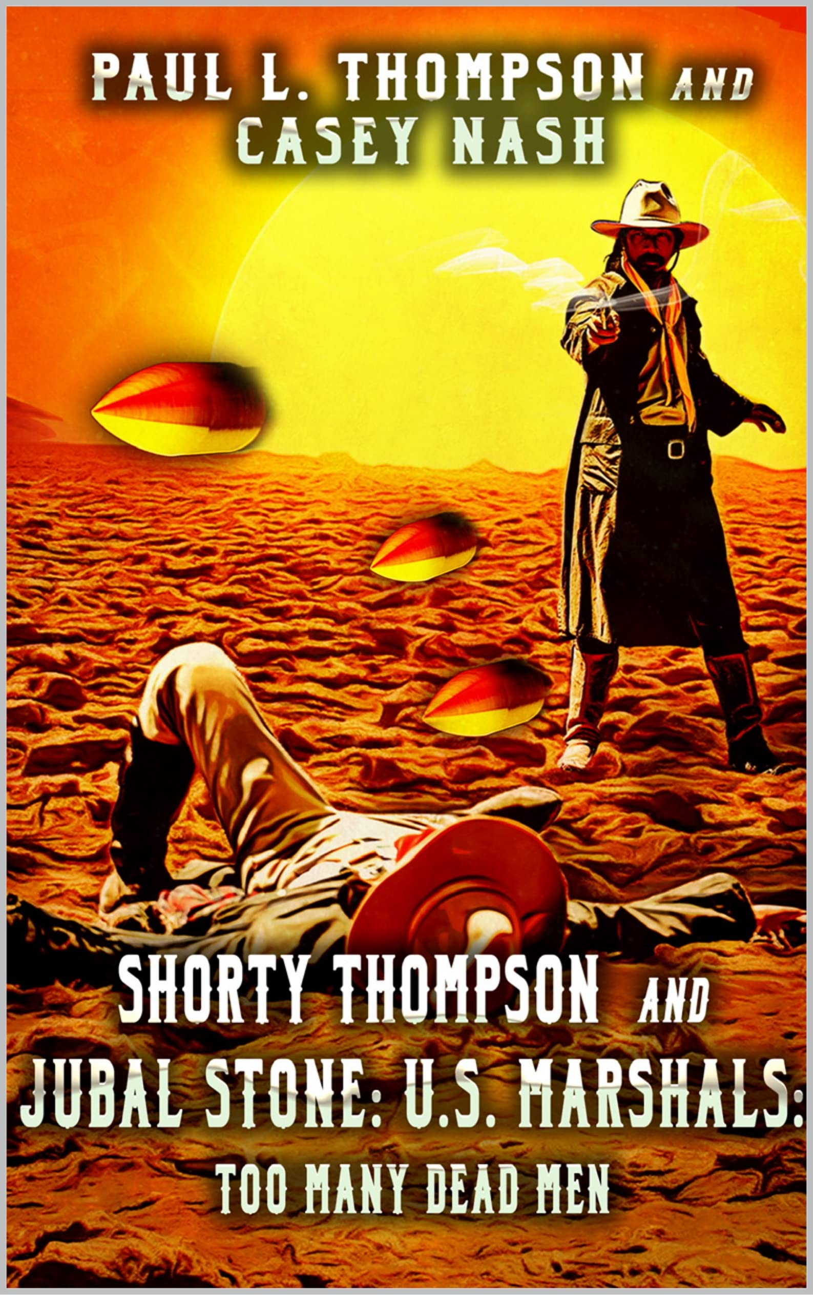 Shorty Thompson and Jubal Stone book cover