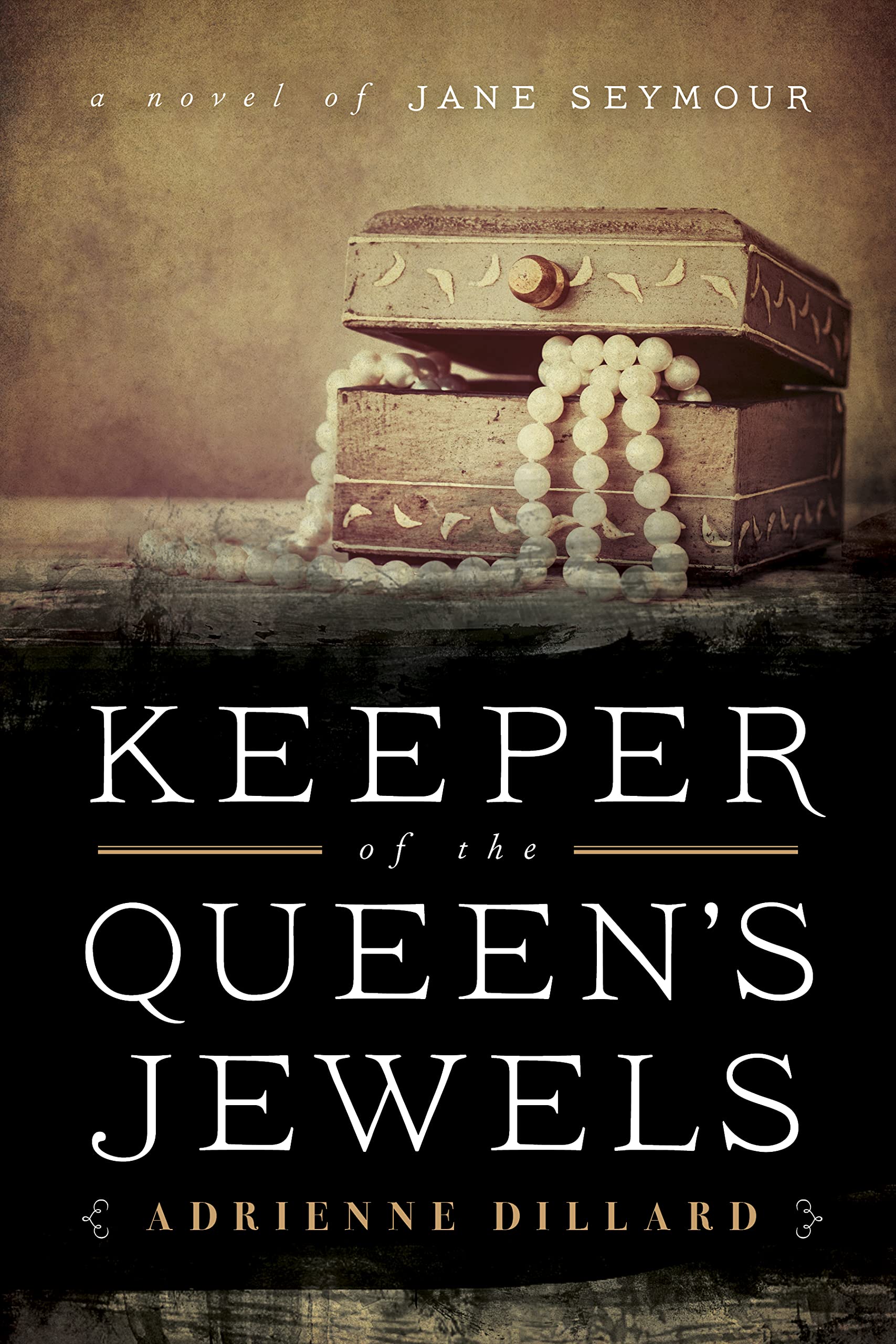 Keeper of the Queen's Jewels: A Novel of Jane Seymour