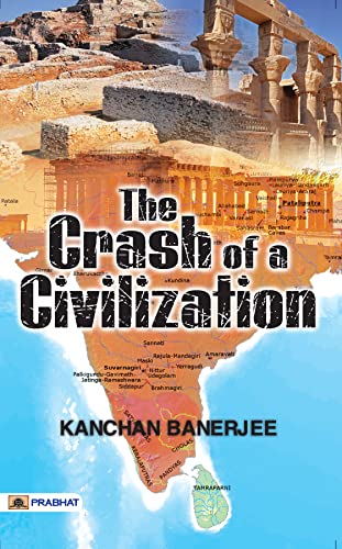 The Crash of a Civilization