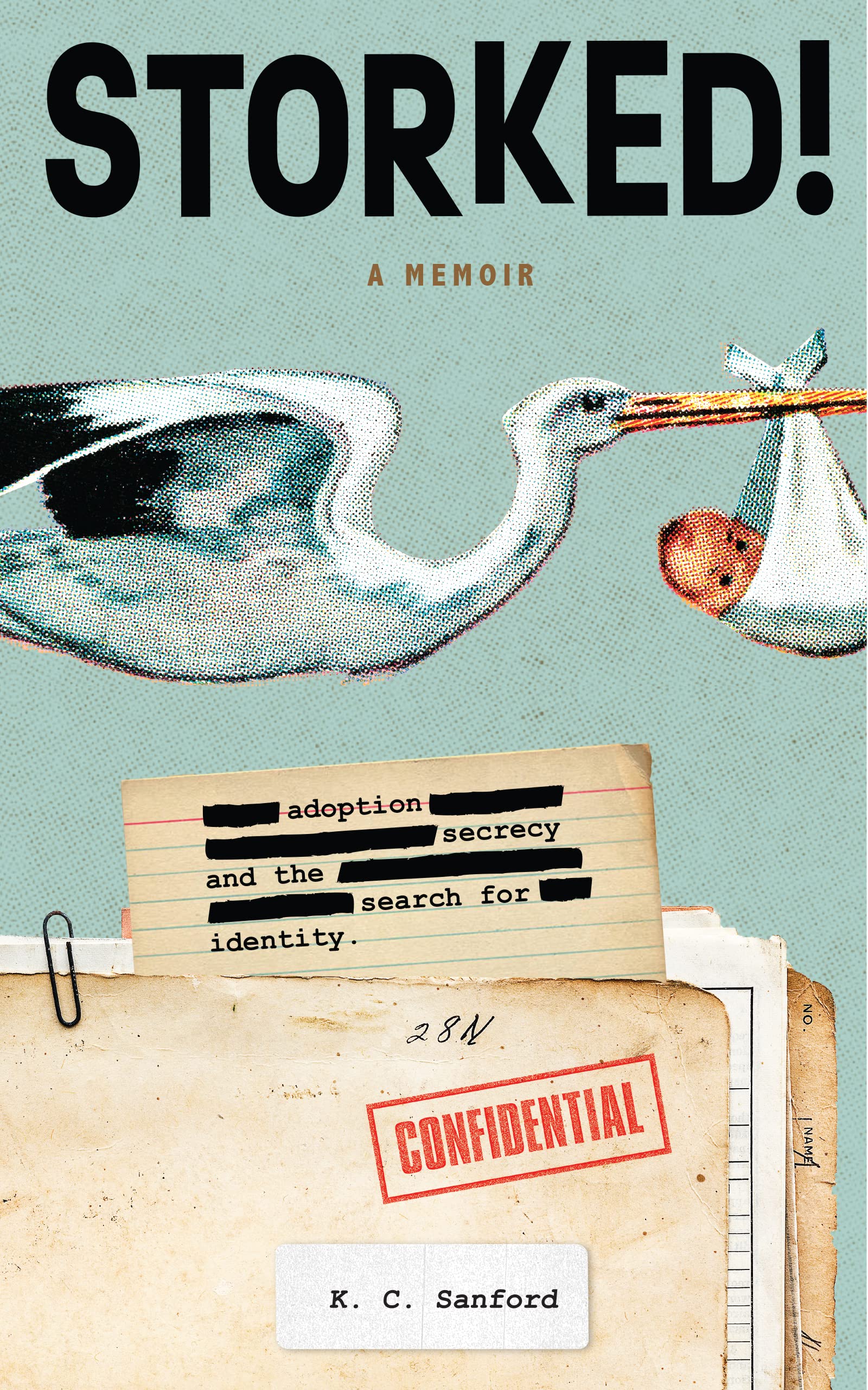 Storked!: Adoption Secrecy and the Search for Identity
