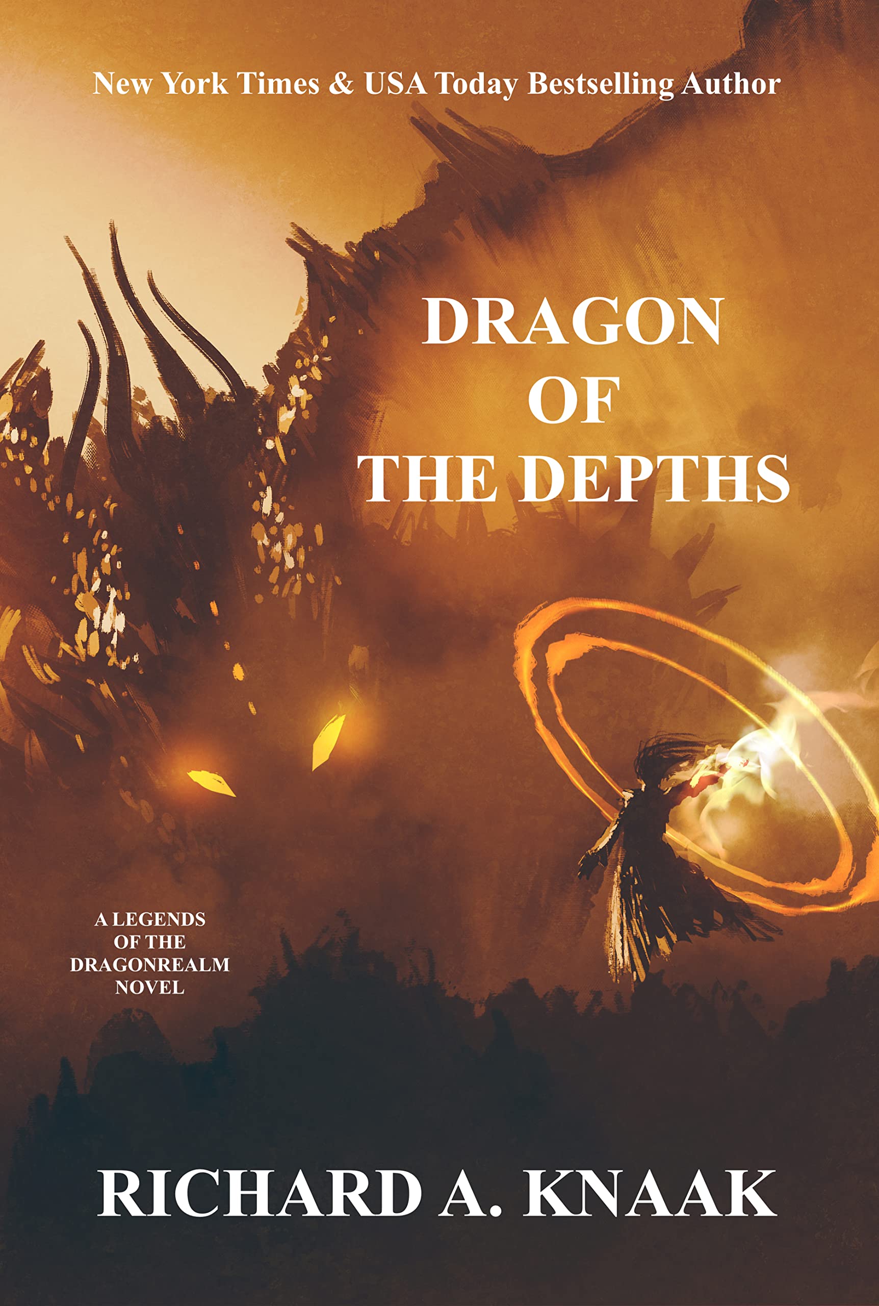 Legends of the Dragonrealm: Dragon of the Depths by Richard A. Knaak ...