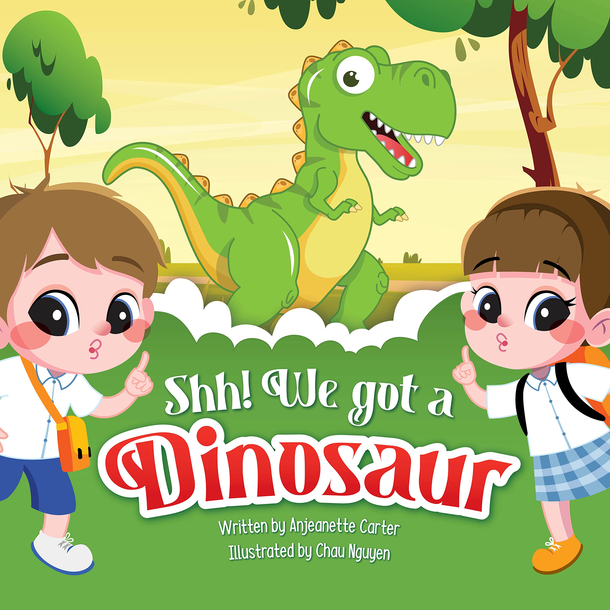 Shh! We Got a Dinosaur