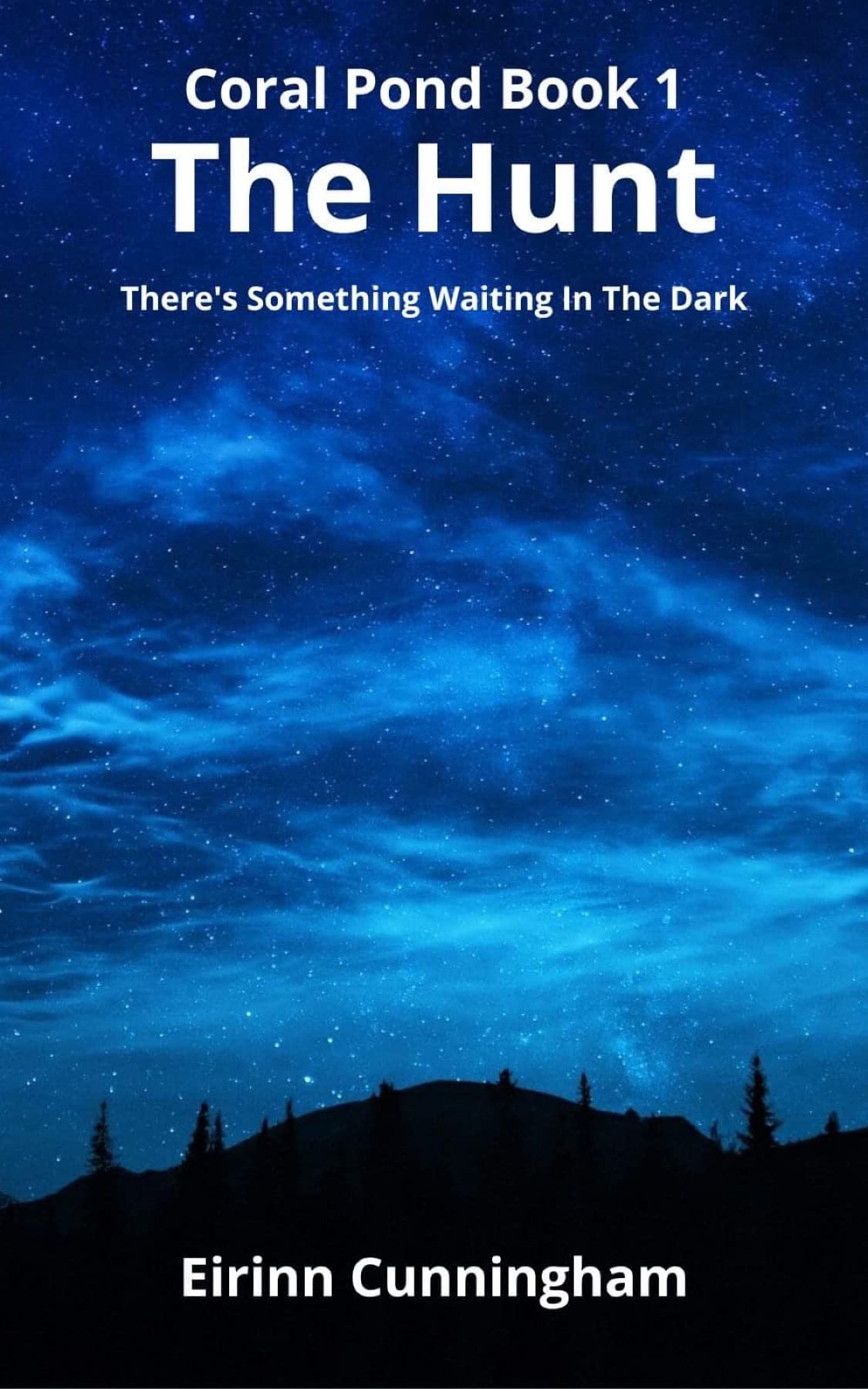 The Hunt: There's something waiting in the dark