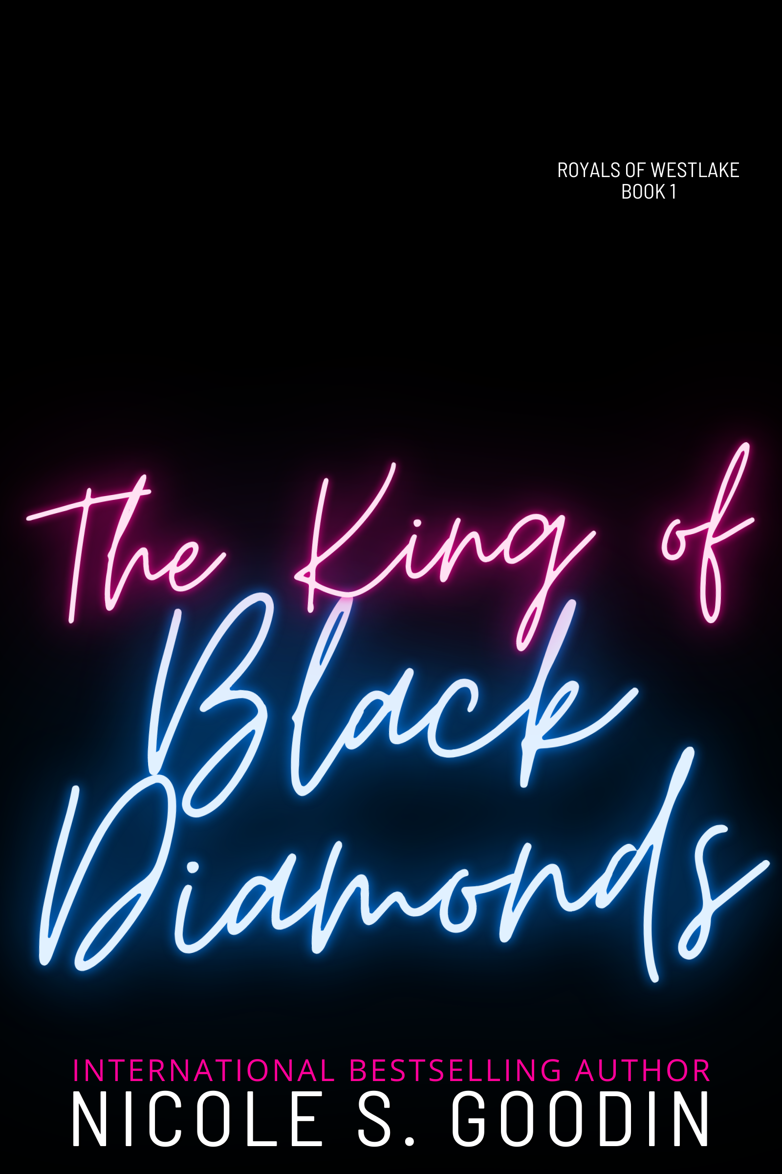 The King of Black Diamonds by Nicole S. Goodin Goodreads