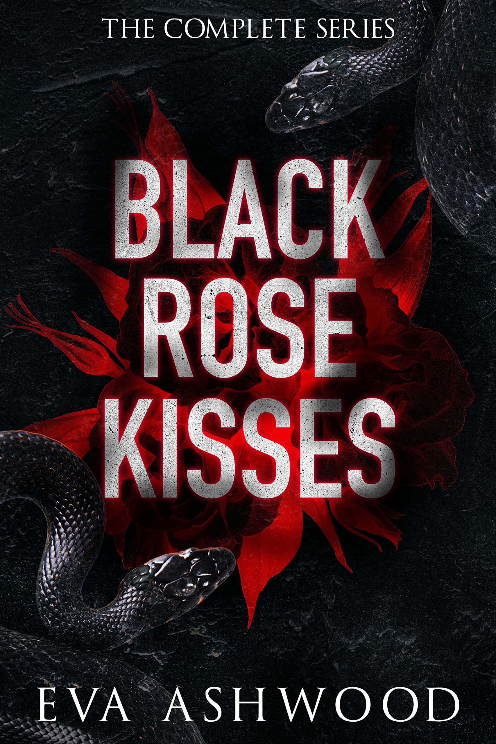 Black Rose Kisses: The Complete Series