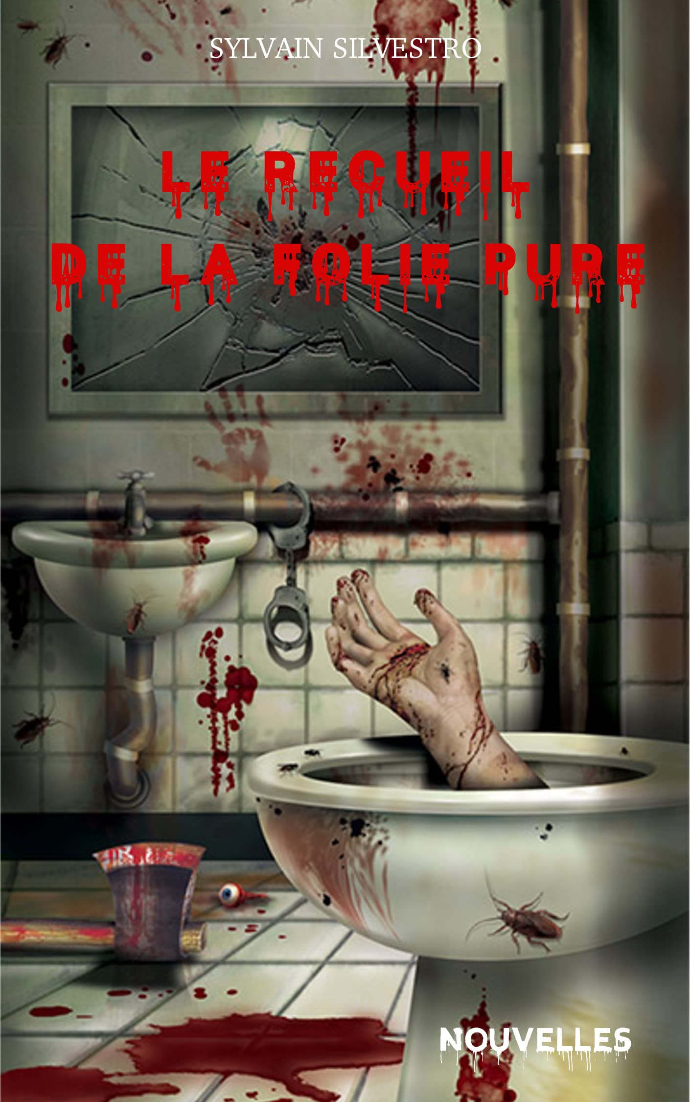 Le recueil de la folie pure