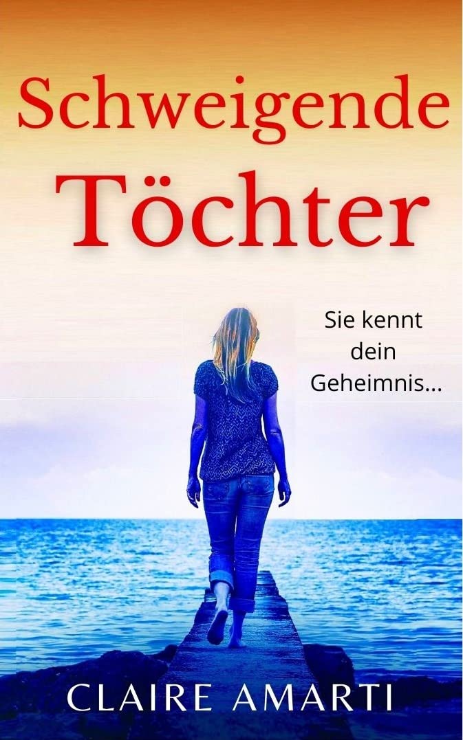 Schweigende Töchter : Spannungsroman