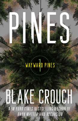 Pines (Wayward Pines, #1)