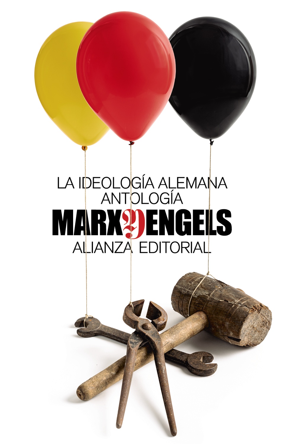 La ideología alemana: Antología