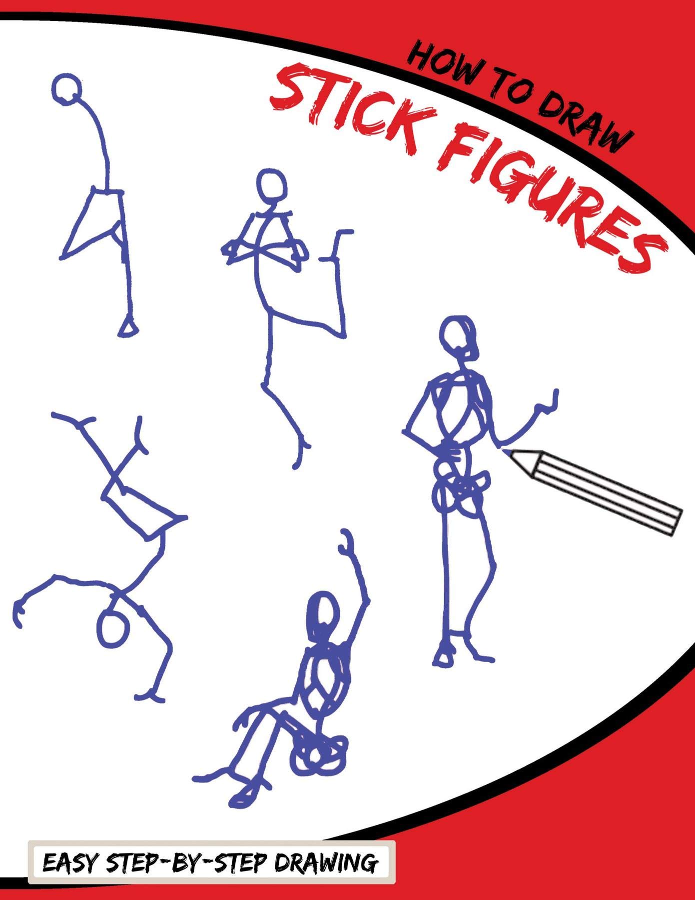 How To Draw Stick Figures: Easy Step-By-Step Drawing by Dollhouse ...