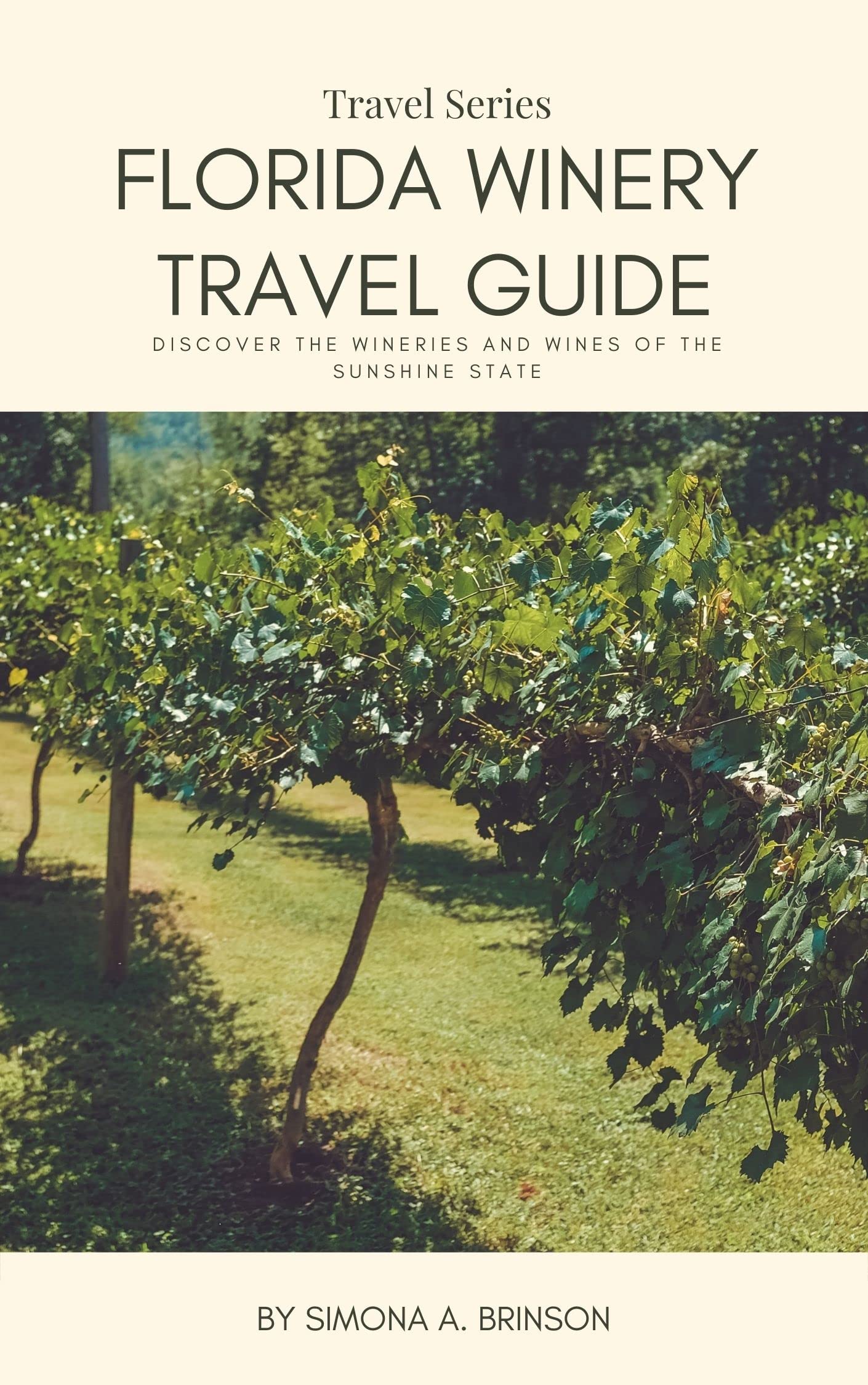 Florida Winery Travel Guide Discover The Wineries and Wines of the