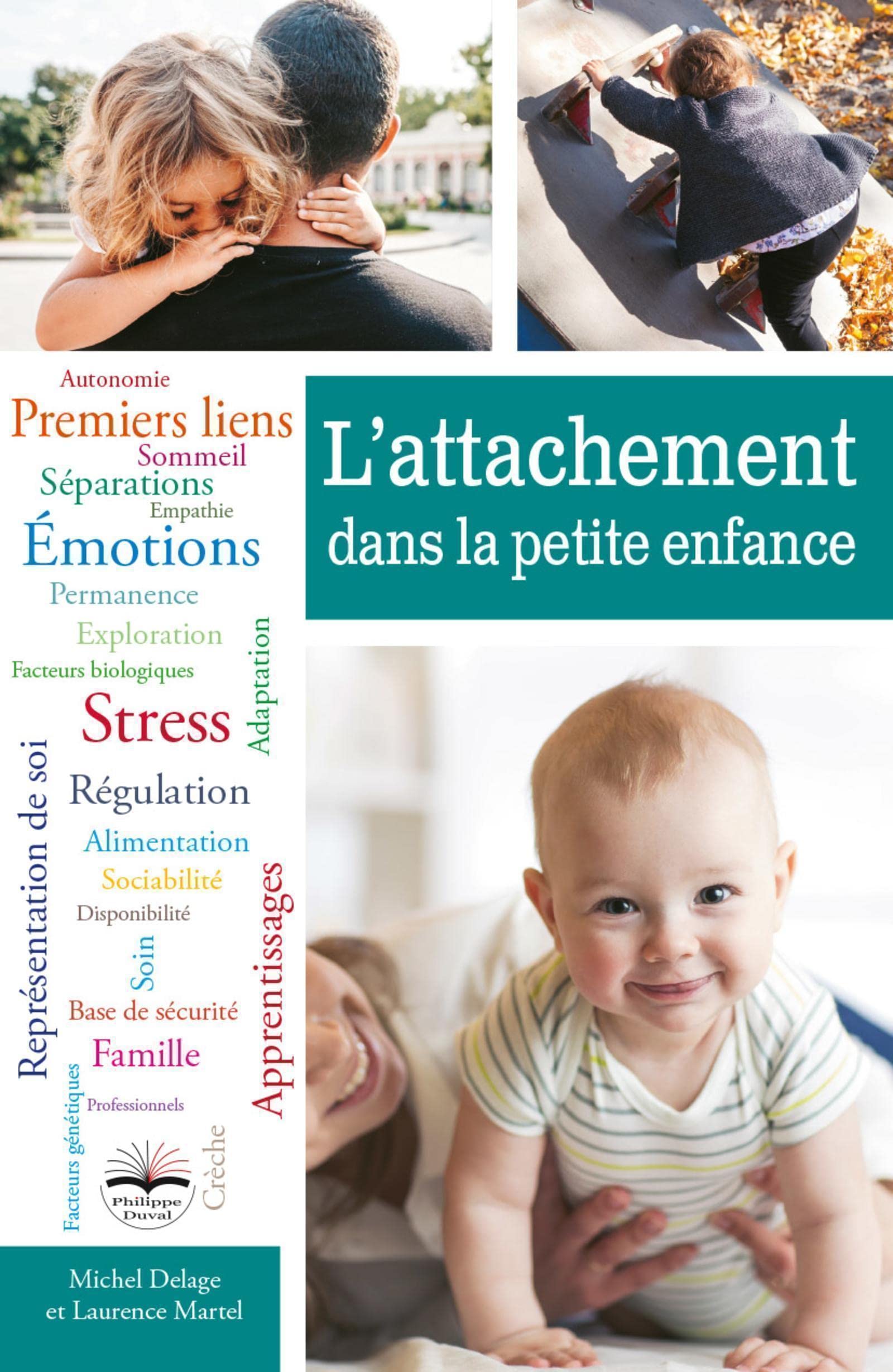 L'attachement dans la petite enfance by Michel Delage Goodreads