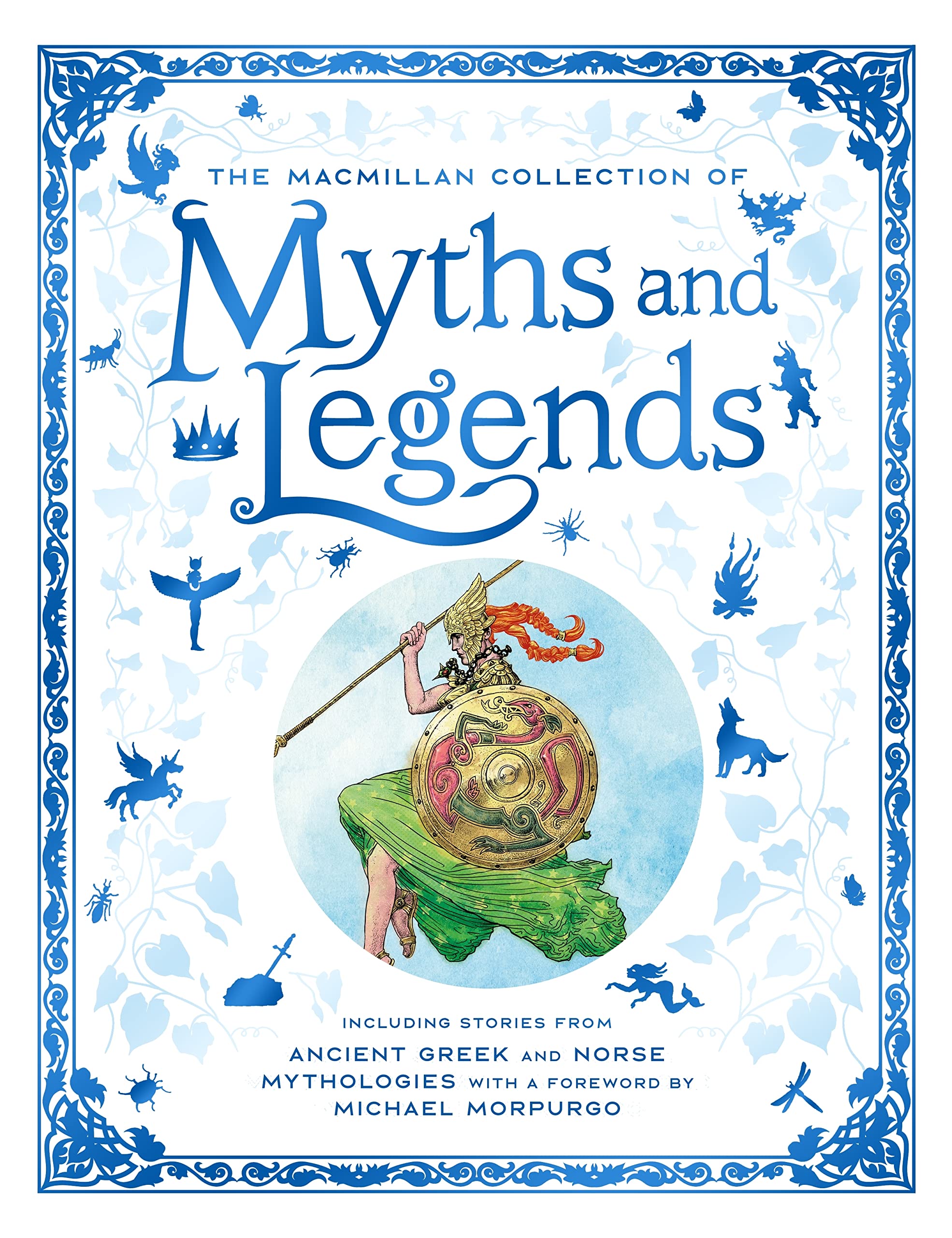 The Macmillan Collection of Myths and Legends by Macmillan | Goodreads