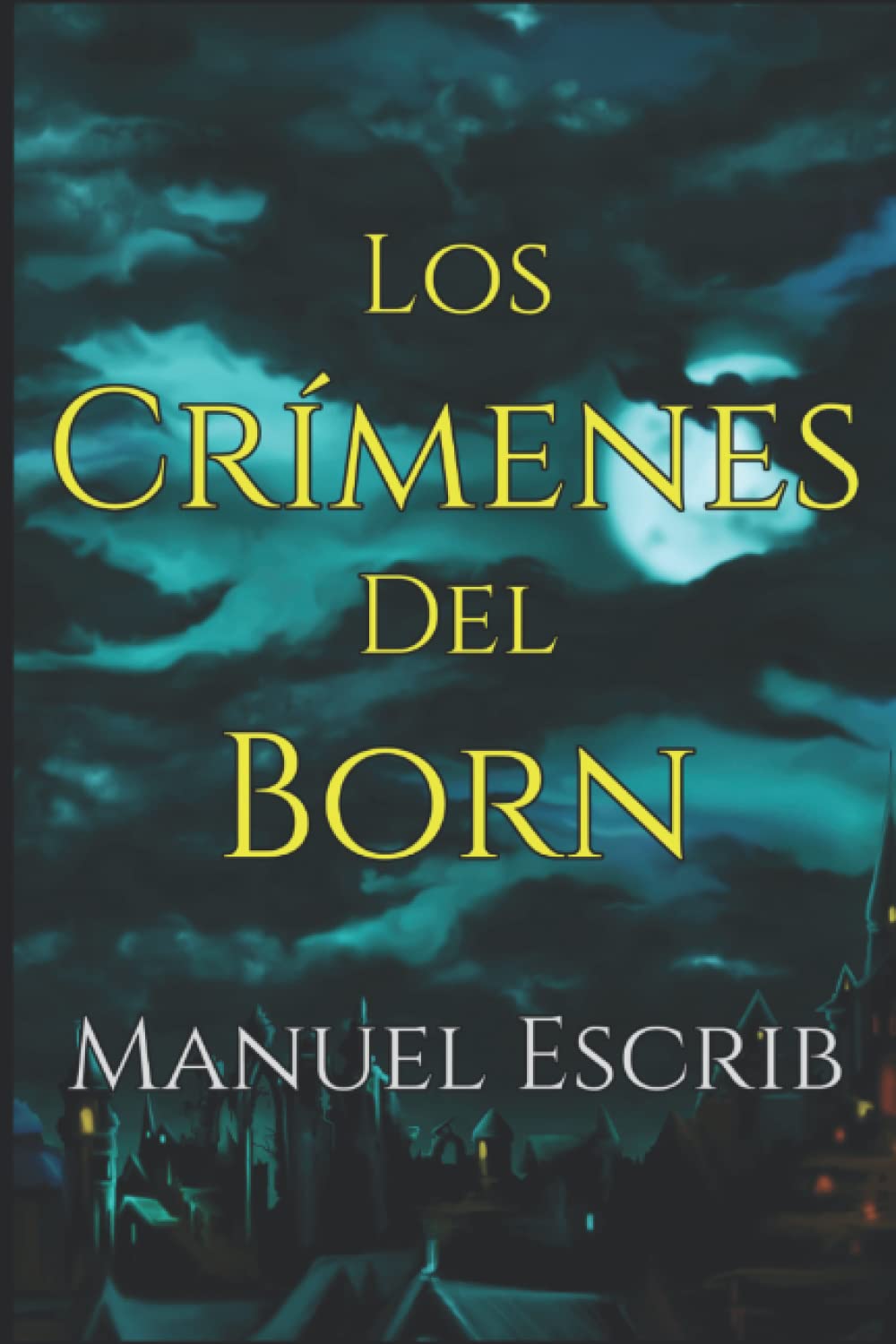 Los crímenes del Born (La ciudad de los secretos)
