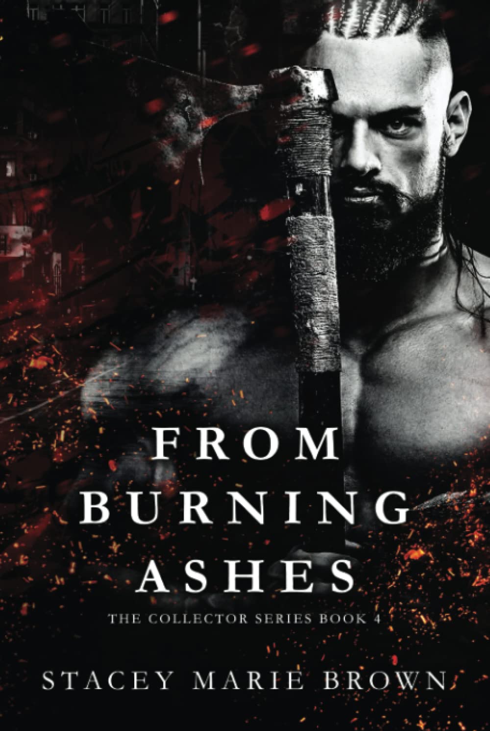 From Burning Ashes