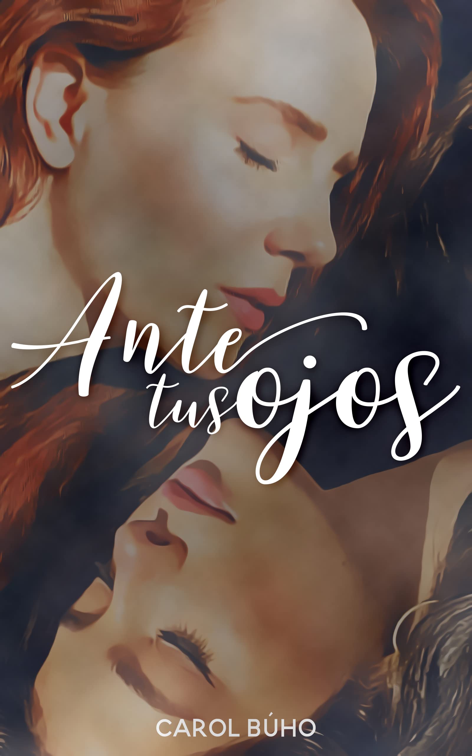 Ante Tus Ojos: Lesbianas (Invidentes nº 1)