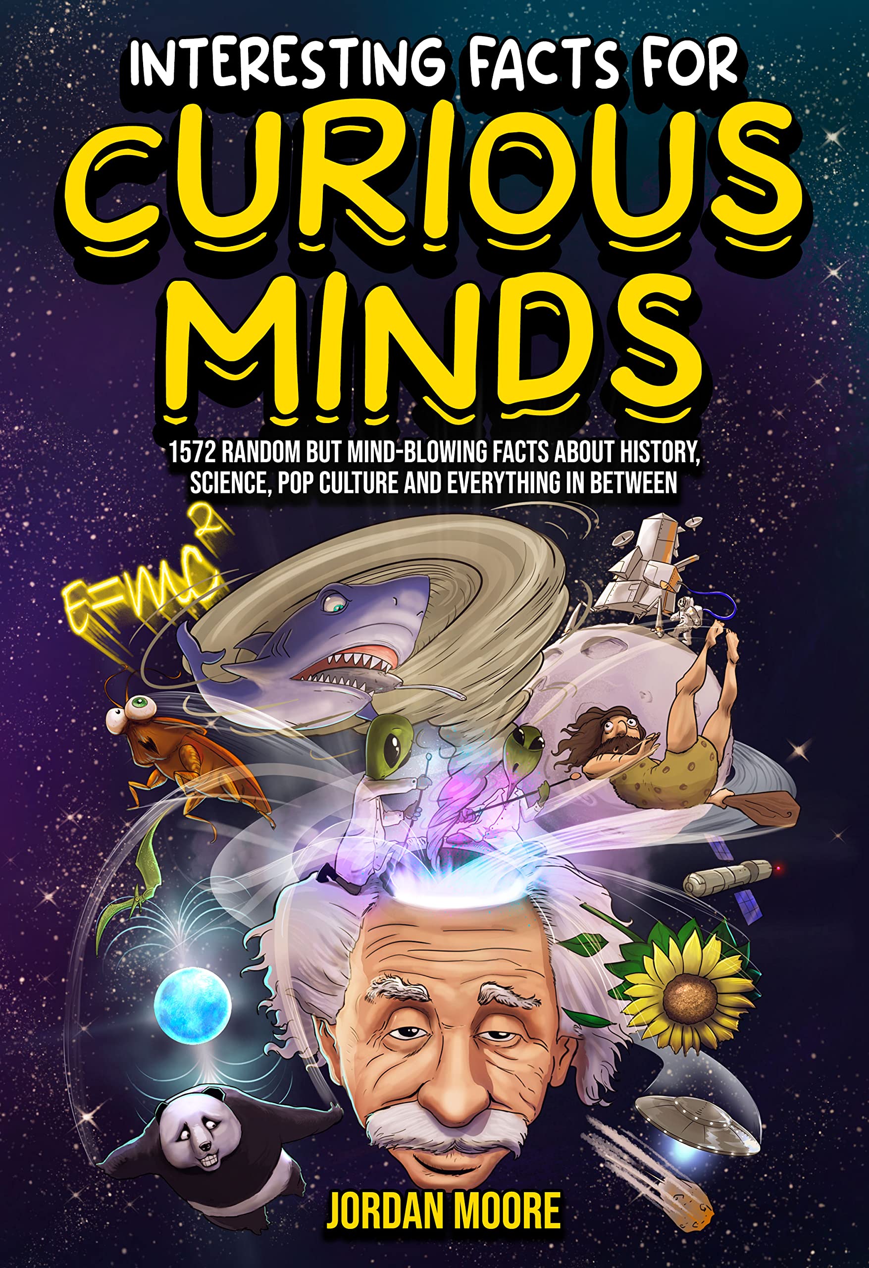 Interesting Facts For Curious Minds 1572 Random But MindBlowing Facts(02)