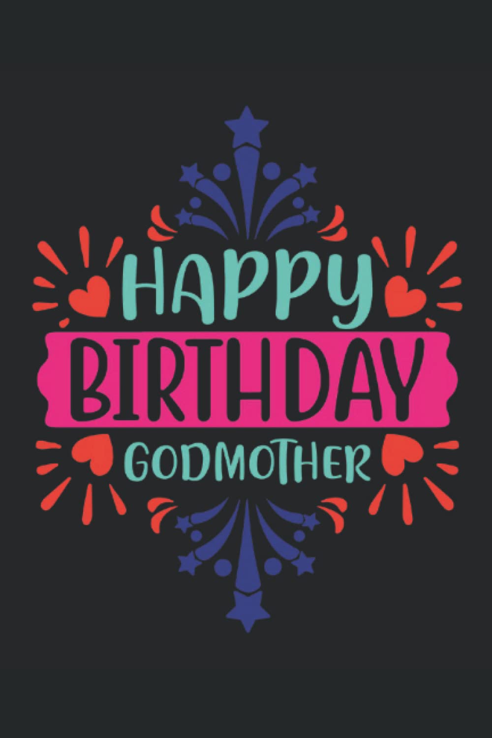Happy Birthday Godmother: Happy Birthday Godmother | being awesome ...