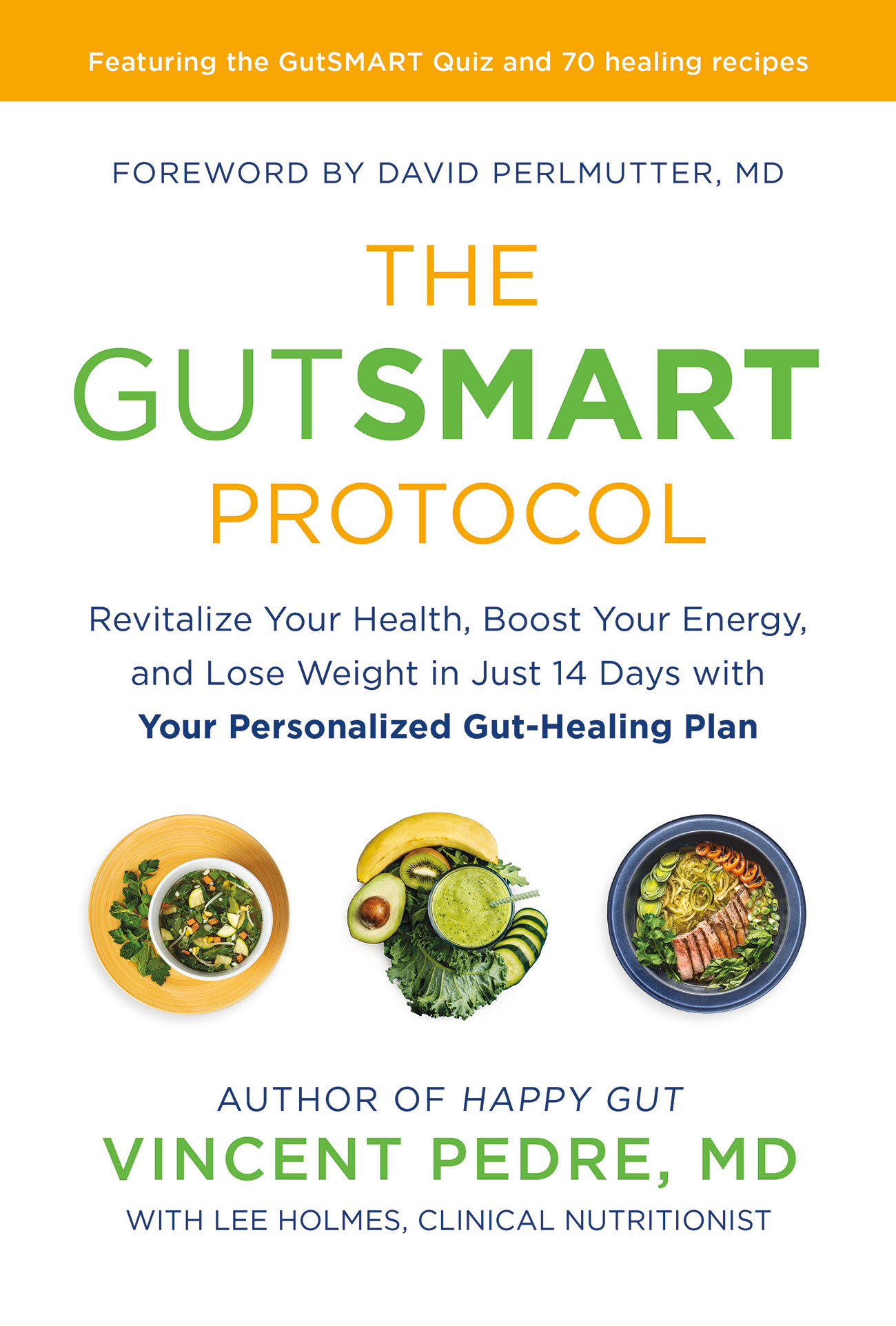 The GutSMART Protocol