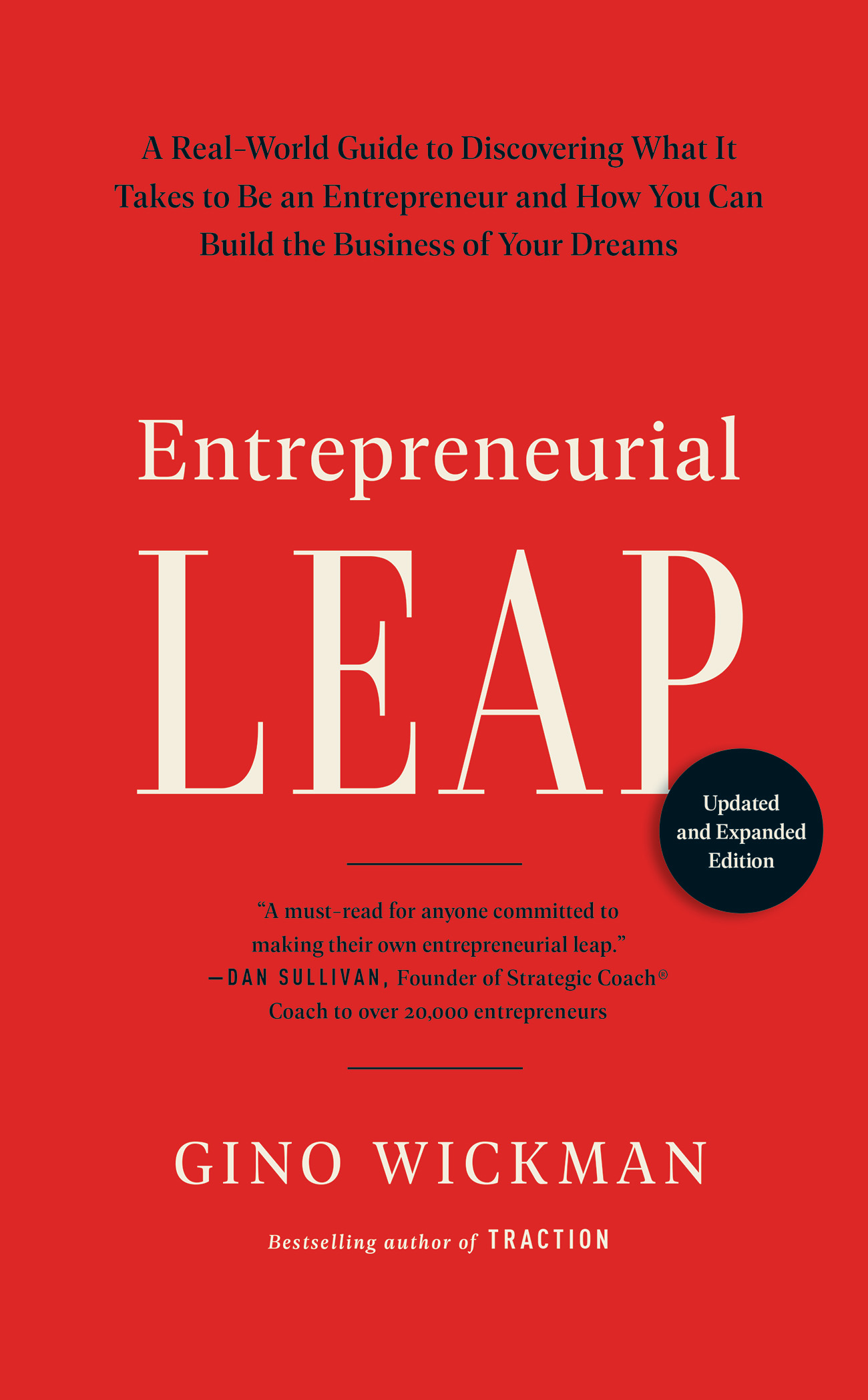 Entrepreneurial Leap, Updated and Expanded Edition