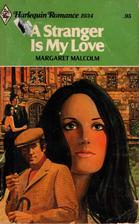 A Stranger Is My Love