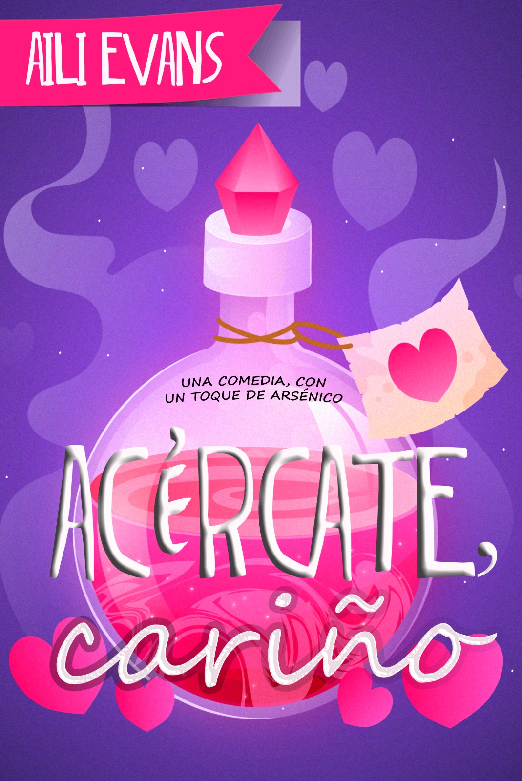 Acércate, Cariño