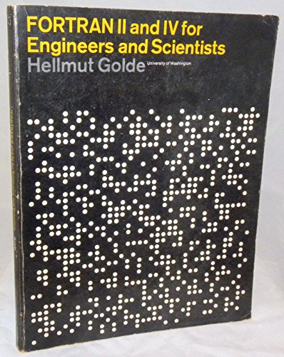 Fortran II and IV for Engineers and Scientists by Hellmut Golde | Goodreads