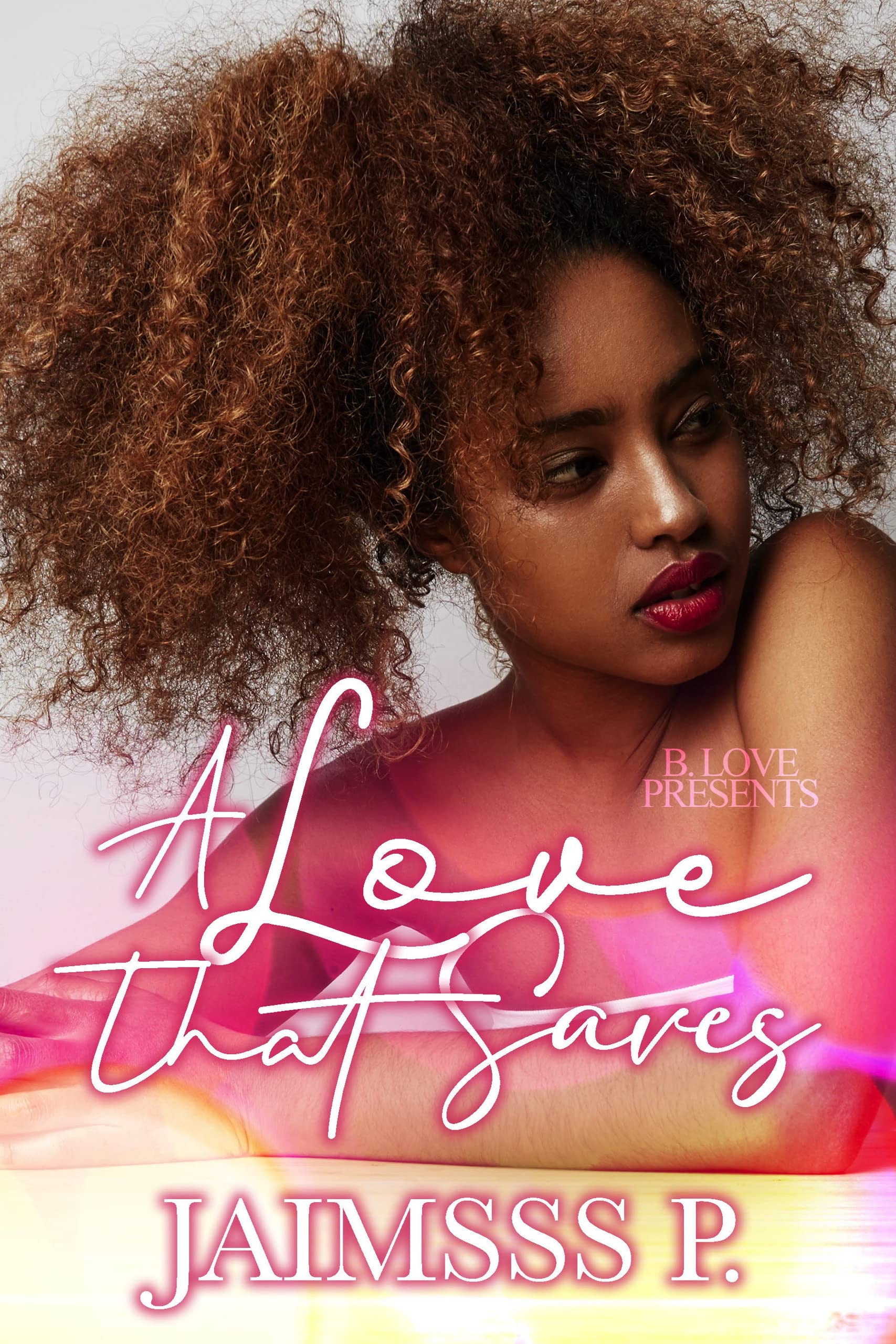 A Love That Saves book cover
