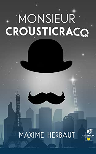 Monsieur Crousticracq