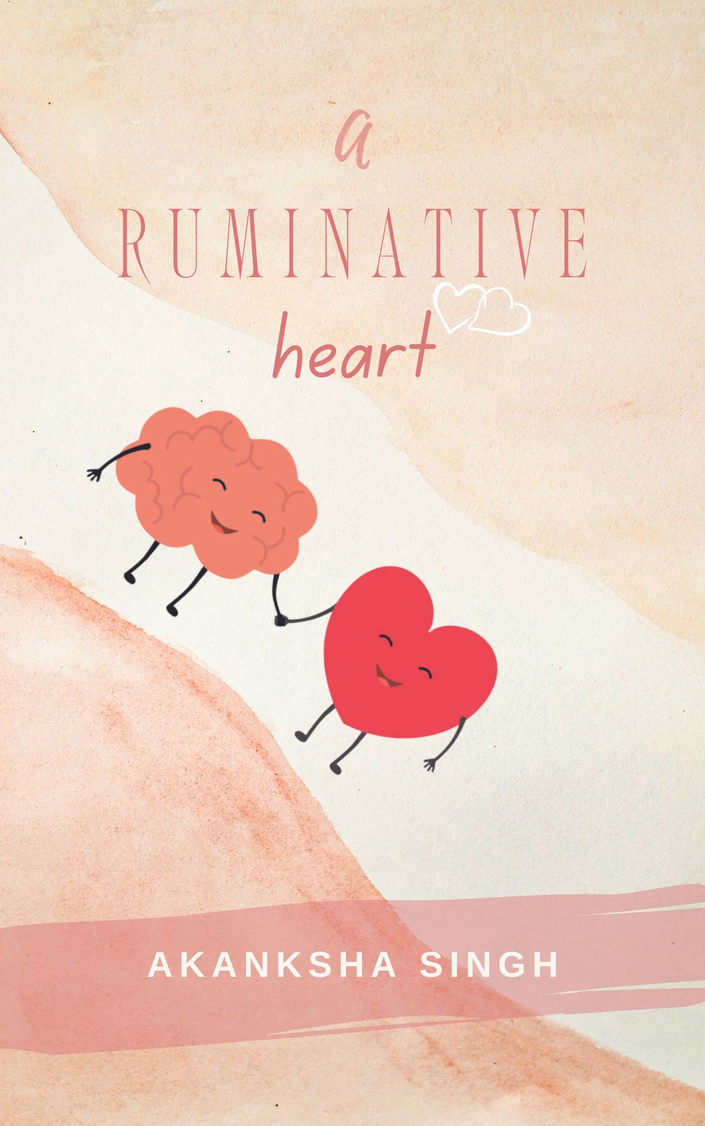 A Ruminative Heart
