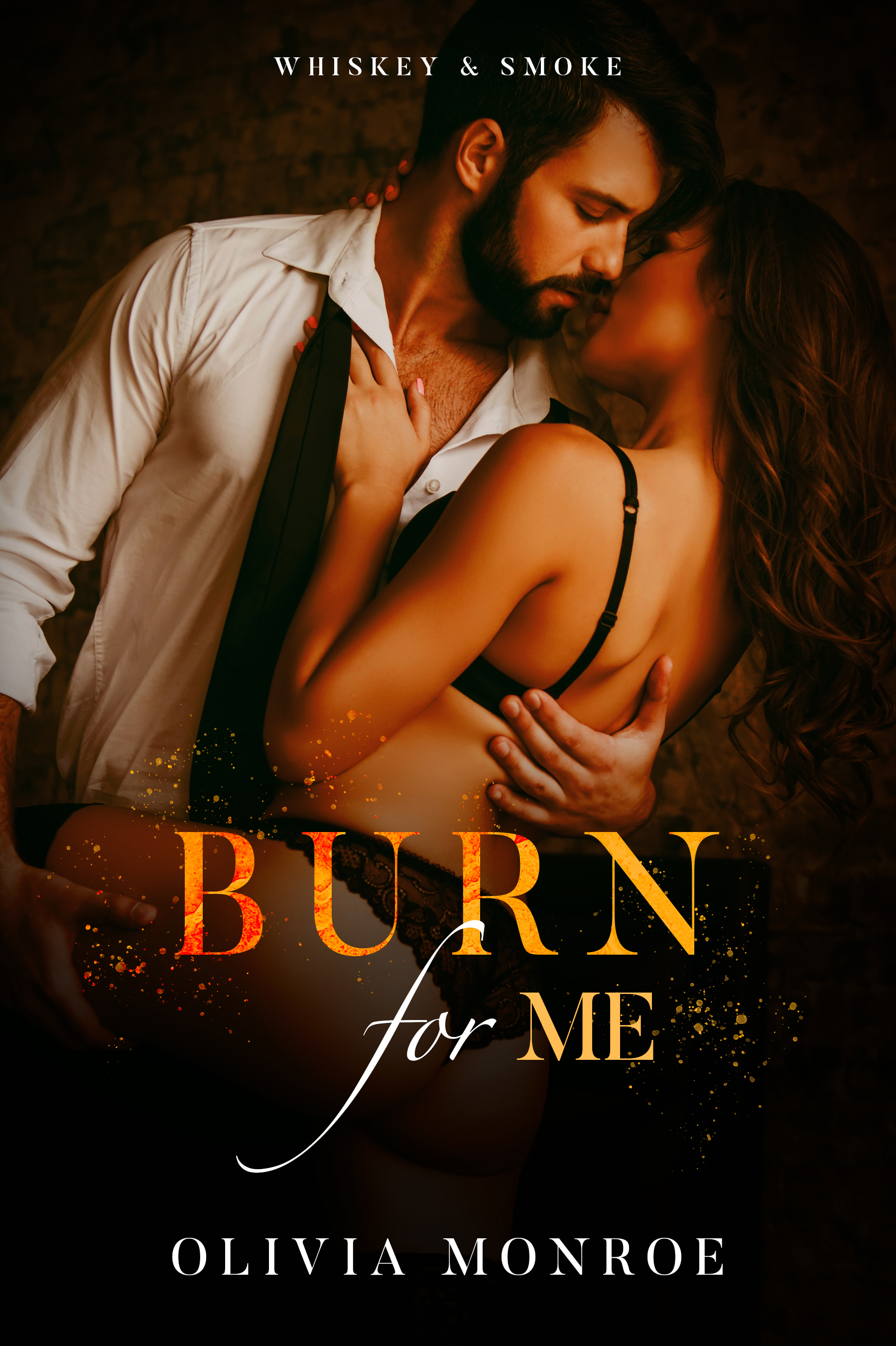 Burn for Me