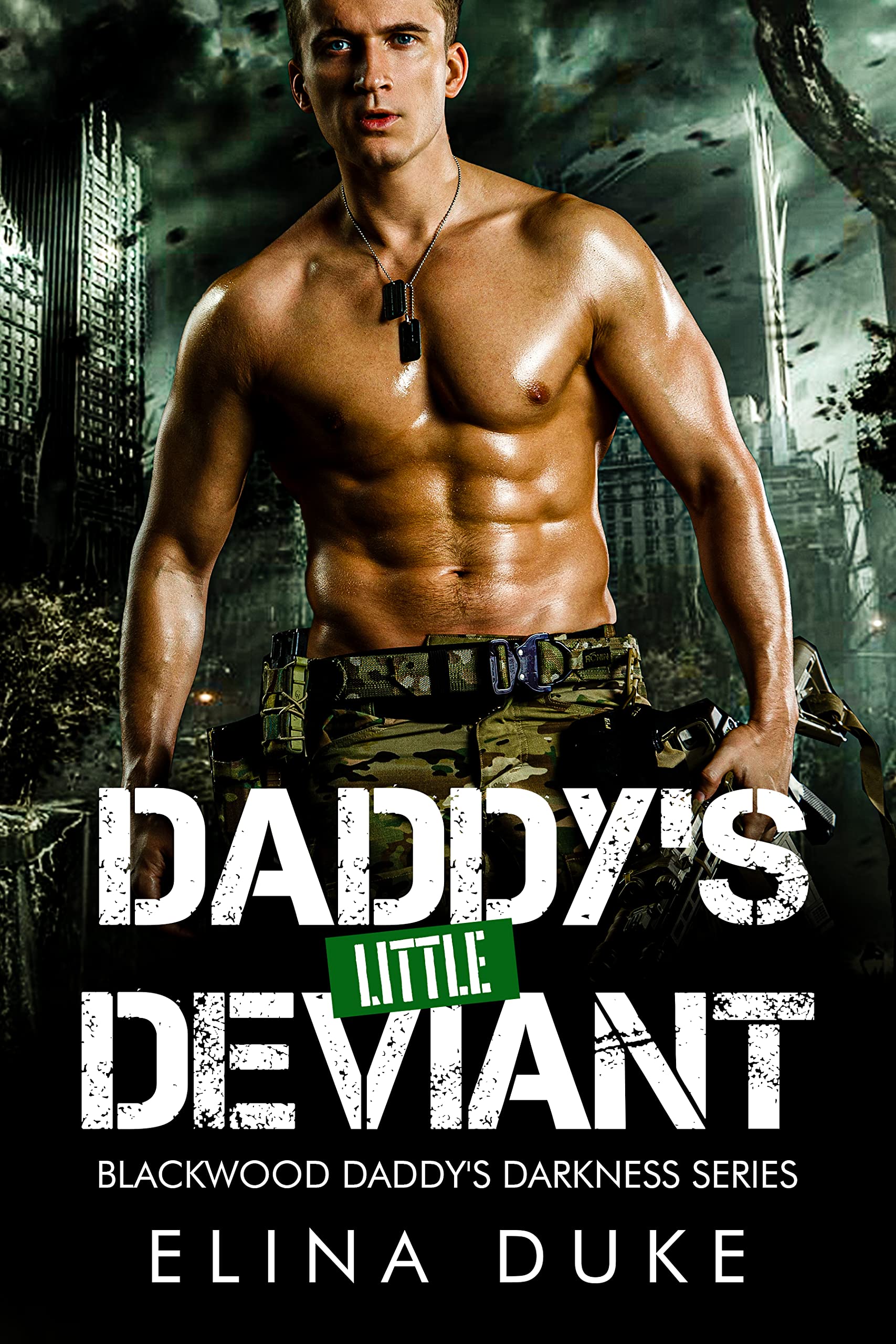 Daddy's Little Deviant: Military Romance, Espionage, Psychological Drama, Action, Thriller