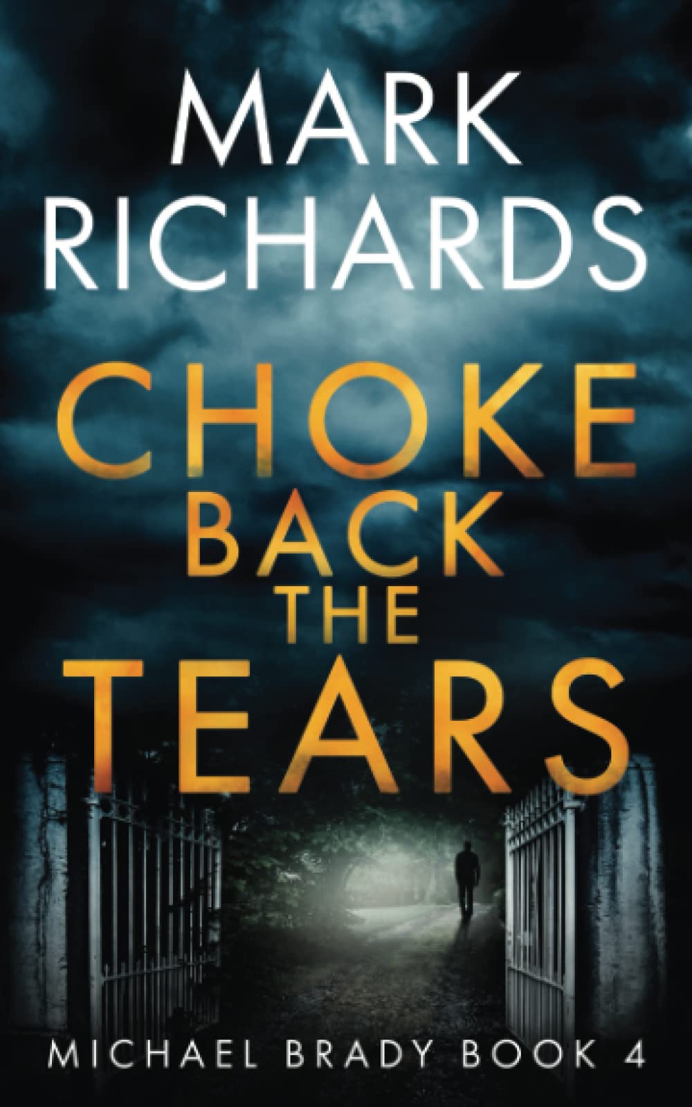 Choke Back the Tears A Yorkshire Coast Crime Thriller by Mark Richards