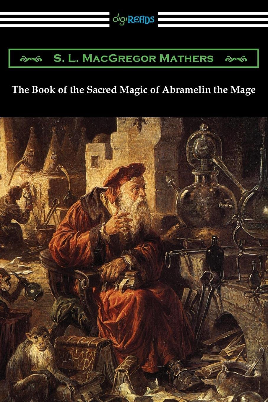 The Book of the Sacred Magic of Abramelin the Mage by S L MacGregor ...