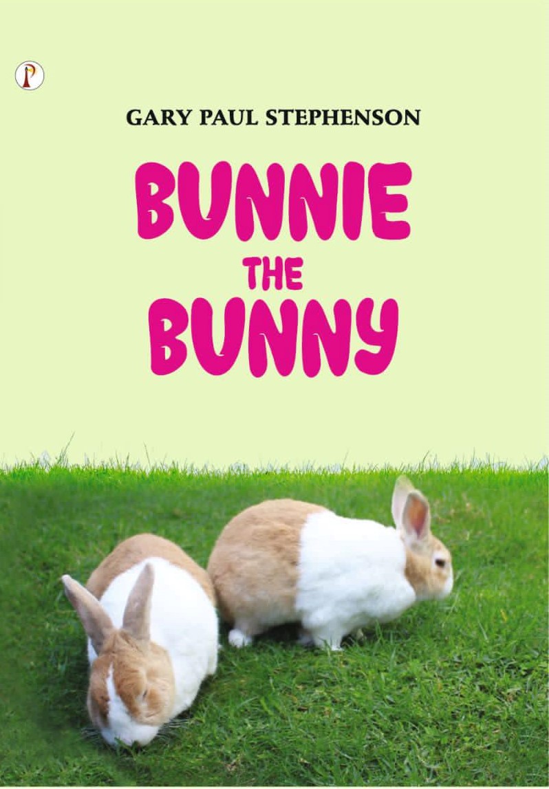 Bunnie the Bunny by Gary Paul Stephenson Goodreads