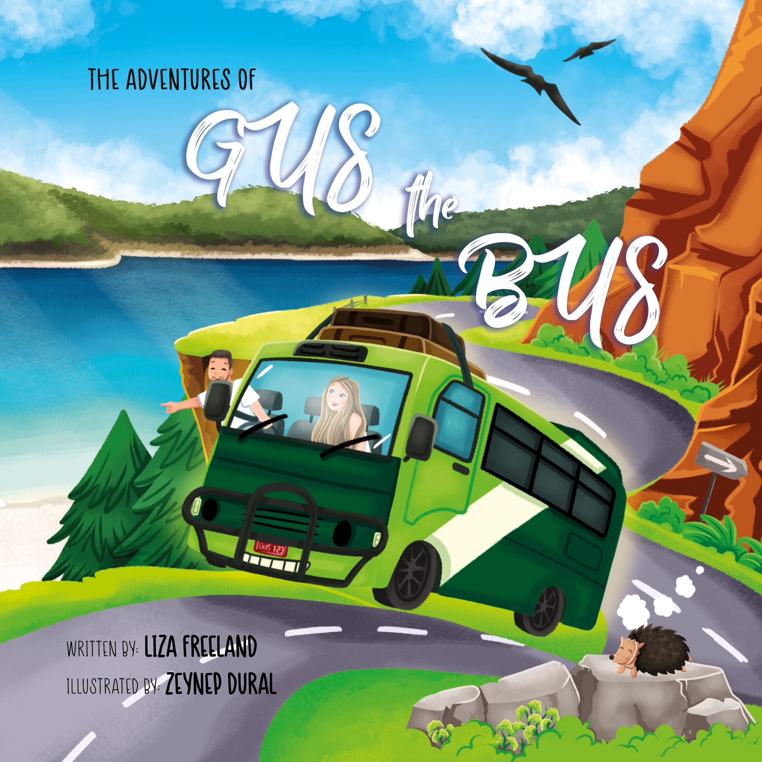 The Adventures of Gus the Bus A colourful, rhyming children's book