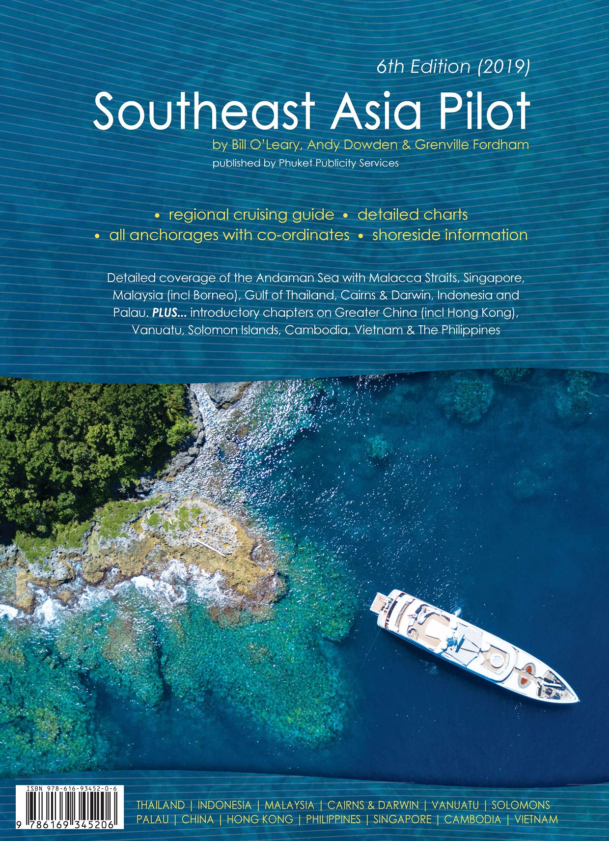 Southeast Asia Pilot The definitive cruising guide to the seas of